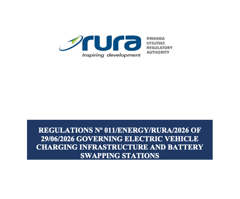 Cover of RURA Regulations Nº 011/ENERGY/RURA/2026 governing electric vehicle charging infrastructure and battery swapping stations